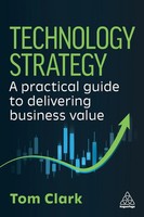 Tom Clark | Technology Strategy | Taschenbuch | Englisch (2026) | Kogan Page