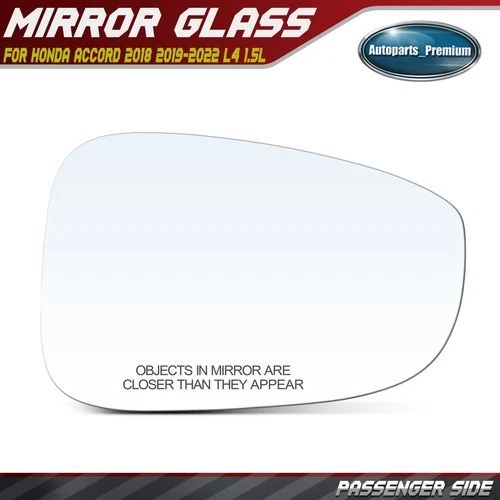 Passenger Side Mirror Glass for Honda Accord 2018 2019 2020 2021 2022 L4 1.5L
