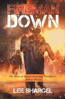 Lee Shargel | Fireman Down | Taschenbuch | Englisch (2021) | Archway Publishing