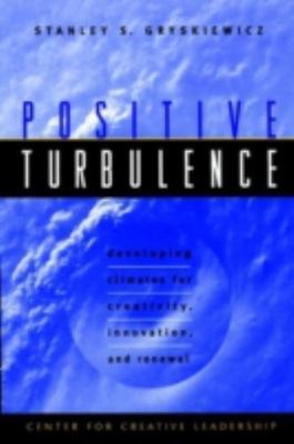 Positive Turbulence: Developing Climates - 9780787910082, Gryskiewicz, hardcover