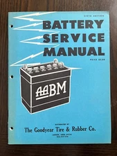 Original Goodyear Tire & Rubber Co. Battery Service Manual 1978 