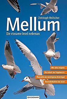 Mellum: Die einsame Insel nebenan von Heilscher, Ch... | Buch | Zustand sehr gut