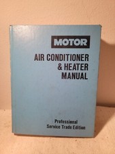 Motor - Air Conditioner Heater Hardback Manual - 8th Edition 1986 Vintage Motor - Air Conditioner Heater Hardback Manual - 8th Edition 1986 Vintage
