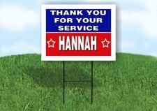 HANNAH THANK YOU SERVICE 18 in x 24 in Yard Sign Road Sign with Stand