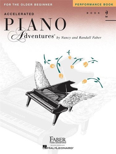 Accelerated Piano Adventures for the Older Beginner: Performance Book 2
