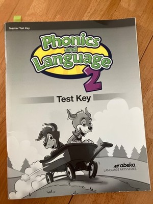 Abeka Phonics and Language 2 Test Key Homeschool 2nd Grade Teacher Test Key