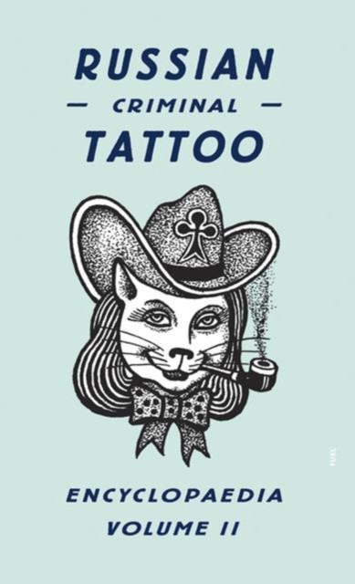 Russian Criminal Tattoo Encyclopaedia Volume II by FUEL (Hardback Book) - Image 8