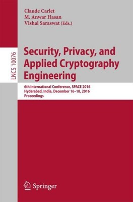 Security, Privacy, and Applied Cryptography Engineering Claude Carlet