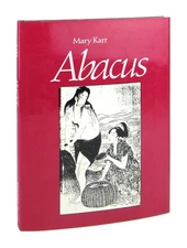 Mary Karr / Abacus / First Edition, 1987 / Author's 1st Collection