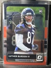 2025 Donruss Optic Luther Burden III Base (RAW)