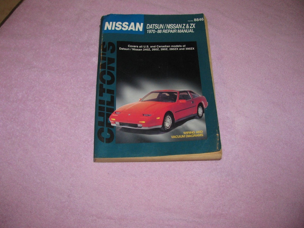 1970-1988 DATSUN 240z/280z/280zx/300zx Z AND ZX CHILTON REPAIR