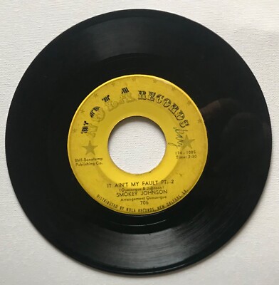 ★レアグルーヴ『IT AIN'T MY FAULT』SMOKEY JOHNSON Smokey Johnson - It Ain't My Fault, Part 1 & 2 - 1964- 45 Record