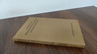 			A Manual Of Specifications And Quantities For Civil Engineers, A 		
