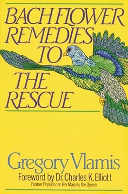 Bach Flower Remedies to the Rescue, Viamis, Gregory