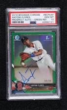 2018 Bowman Chrome Prospect Green Refractor 64/99 Antoni Flores PSA 10 Auto o5b