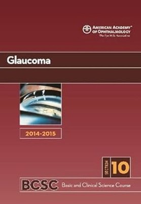 2014-2015 Basic Und Klinisch Science Natürlich Bcsc : Section 10 : Gla