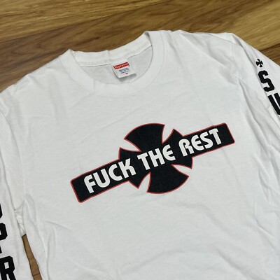 トップス Supreme independent L/S Tee Supreme Independent Fuck The Rest L S Tee (FW17) - $58