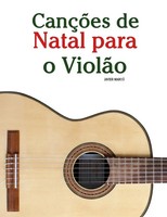 CançõEs De Natal Para O ViolãO Javier Marcó Taschenbuch Portugiesisch 2025