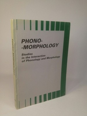 Phono-Morphology: Studies in the Interaction of Phonology and Morphology. Gussma