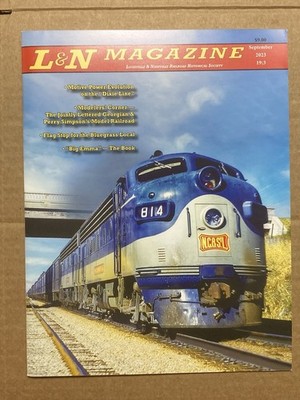 L&N Magazin Band #19 Ausgabe #3 September 2023 Louisville & Nashville