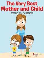 Activibooks For Kids | The Very Best Mother And Child Coloring Book | Buch