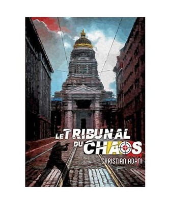 Le Tribunal du Chaos, Christian Adam