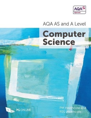 RSU Heathcote PM Heathcote AQA AS and A Level Computer Science (Taschenbuch)
