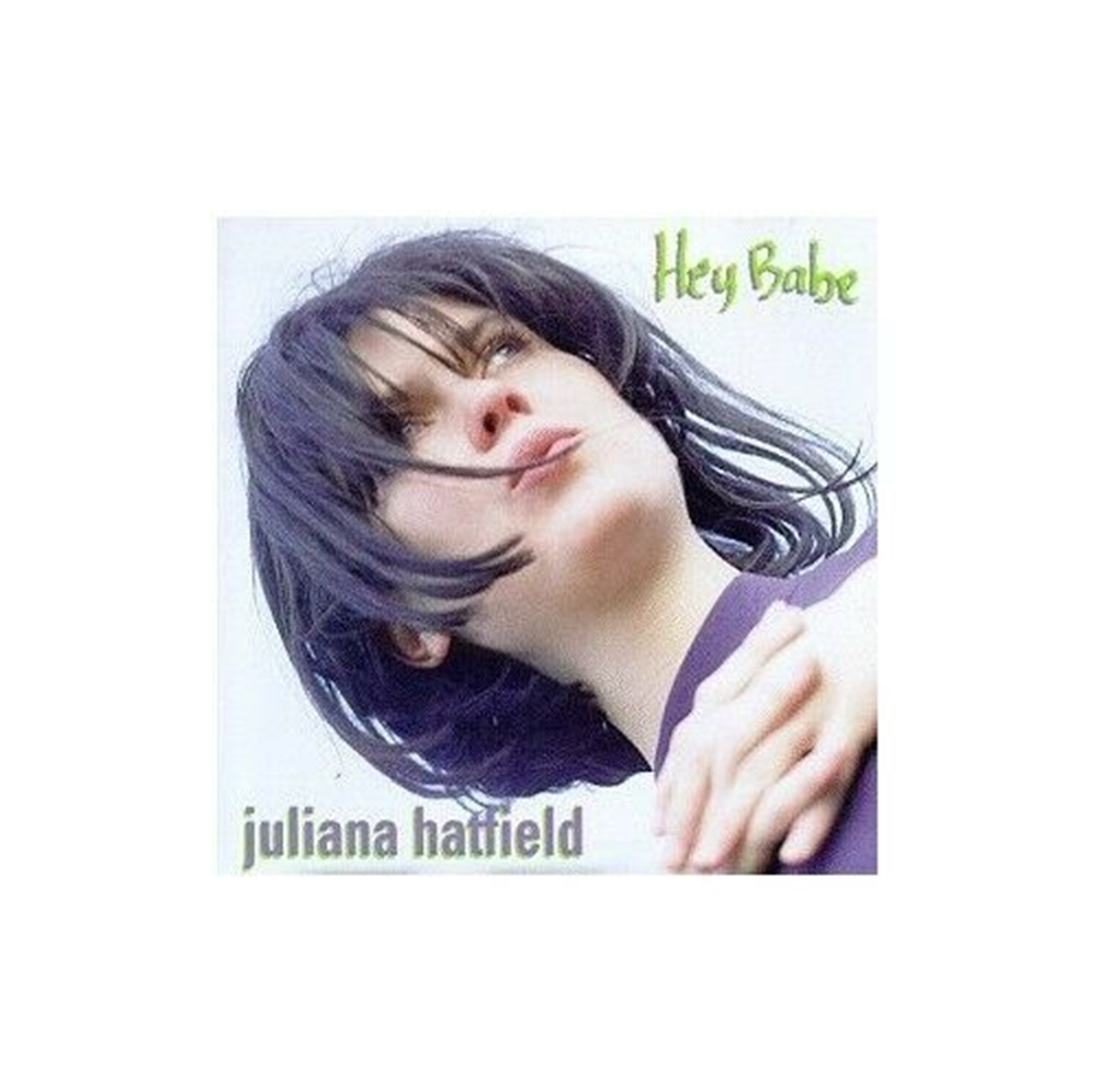Hatfield Juliana - Hey Babe CD Audio