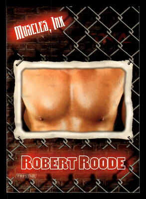 Robert Roode 2008 TriStar TNA Impact #MI-2 Muscles Ink TNA | eBay