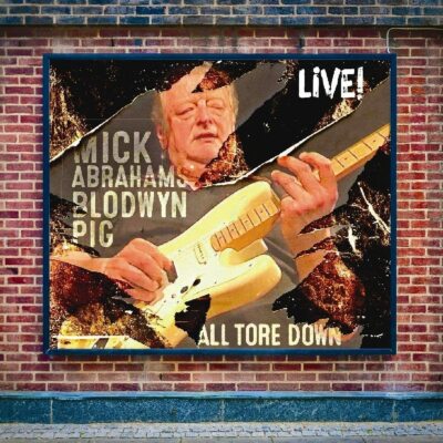  Mick Abrahams Blodwyn Pig - All Tore Down (Live) (2016)  CD  NEW  SPEEDYPOST