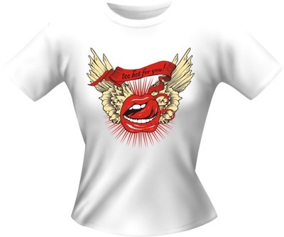 Lady T-Shirt - too hot for you - Grösse M tailliert