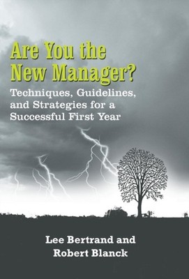 Bertrand - Are You the New Manager  Techniques Guidelines and Strat - X555z