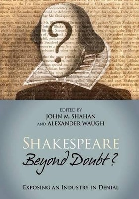 John M Shahan Shakespeare Beyond Doubt? (Paperback) (UK IMPORT)