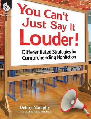 Debby Murphy | You Can't Just Say It Louder! Differentiated Strat. for...