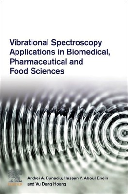 Vibrational Spectroscopy Applications in Biomedical, Pharmaceutical and Food ...