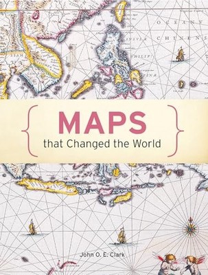 Maps That Changed The World by Clark, John O. E. Hardback Book The Fast Free