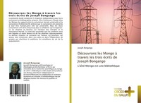 DéCouvrons Les Mongo à Travers Les Trois éCrits De Joseph Bongango Joseph Bongan