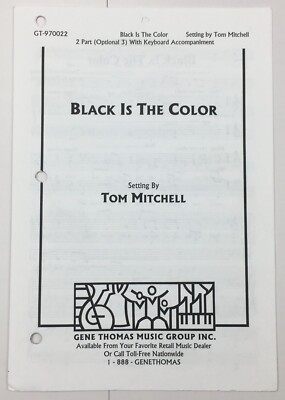 Black Is The Color Keyboard 2 3 Part Choral Sheet Music Tom Mitchell Folk Song