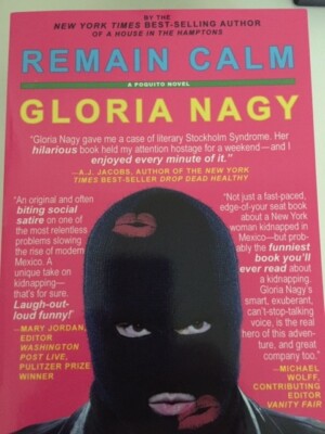 REMAIN CALM By Gloria Nagy BRAND NEW