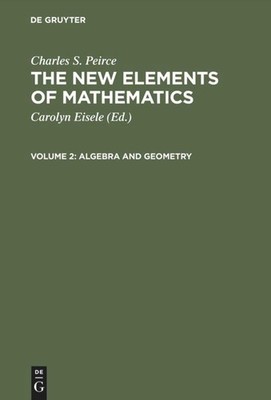 Algebra and Geometry, Charles S. Peirce