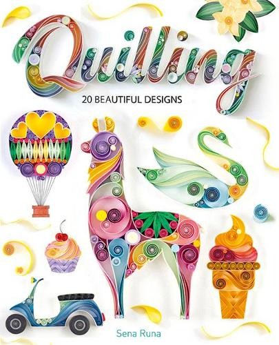 Quilling Runa Paperback GMC 9781784945619