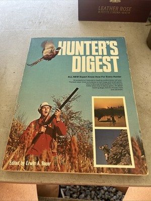 Hunter s Digest 1973 Erwin A Bauer Hunting Guide Paperback