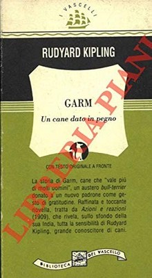 Garm Ein verpfändeter Hund - Rudyard Kipling