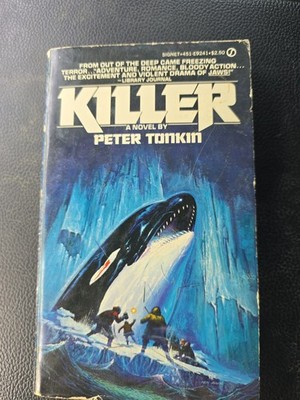 Killer A Novel by Peter Tonkin 1979 Signet Thriller Paperback Original Print