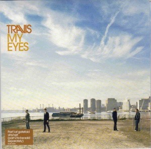 Travis - My Eyes, 7'', (Vinyl)
