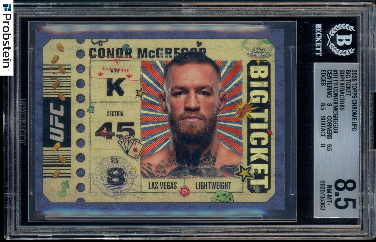 2025 Topps Chrome UFC Big Ticket Superfractor Conor McGregor 1/1 BGS 8.5 NM-MT+ view 2