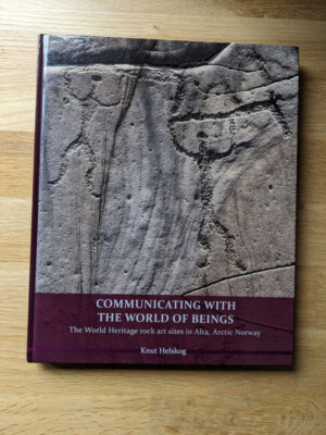 Communicating with the World of Beings - Rock art in Norway