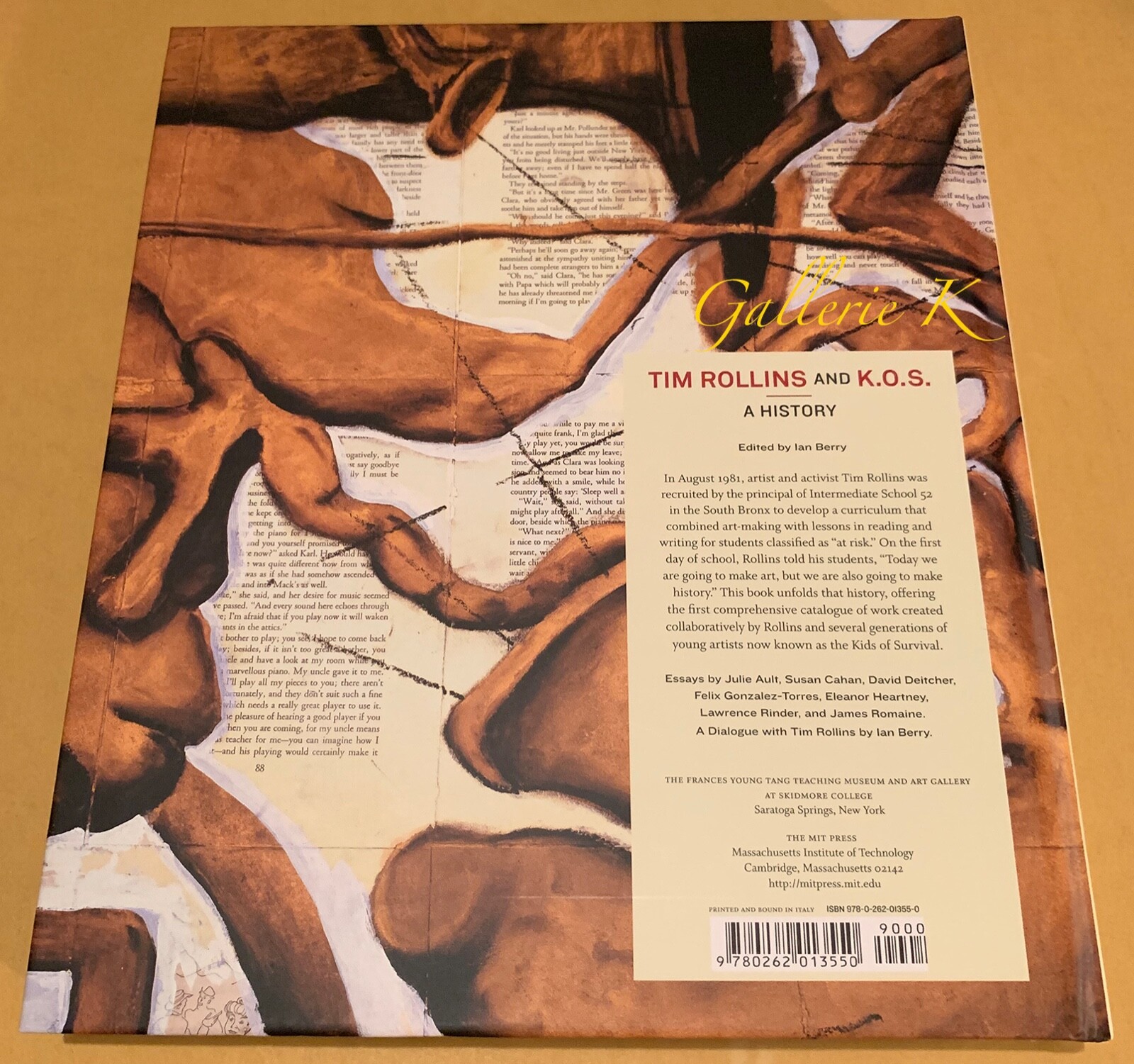 SIGNED BY 4 KOS MEMBERS TIM ROLLINS & KOS A HISTORY 2009 MIT PRESS 1st