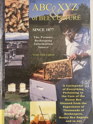 THE ABC & XYZ OF BEE CULTURE 41st Ed. PREMIER BEEKEEPING SOURCE Hb 900+ Pages - Picture 1 of 1