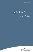 De Ciel En Ciel | Pierre Yang | Taschenbuch | Kartoniert / Broschiert | 2022